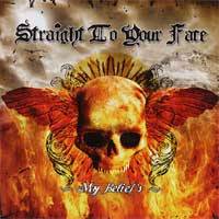 Straight To Your Face : My Belief...'s